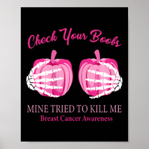 Breast Cancer Awareness Check Your Breast Skeleton Poster