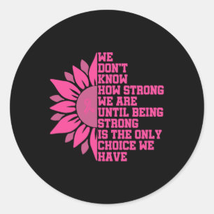 Breast Cancer Awareness  Classic Round Sticker