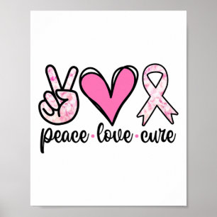 Breast Cancer Awareness Costume Pink Peace Love Cu Poster