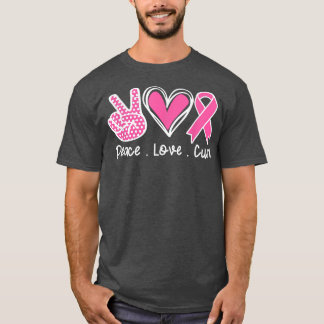 Breast Cancer Awareness Costume Pink Peace Love Cu T-Shirt