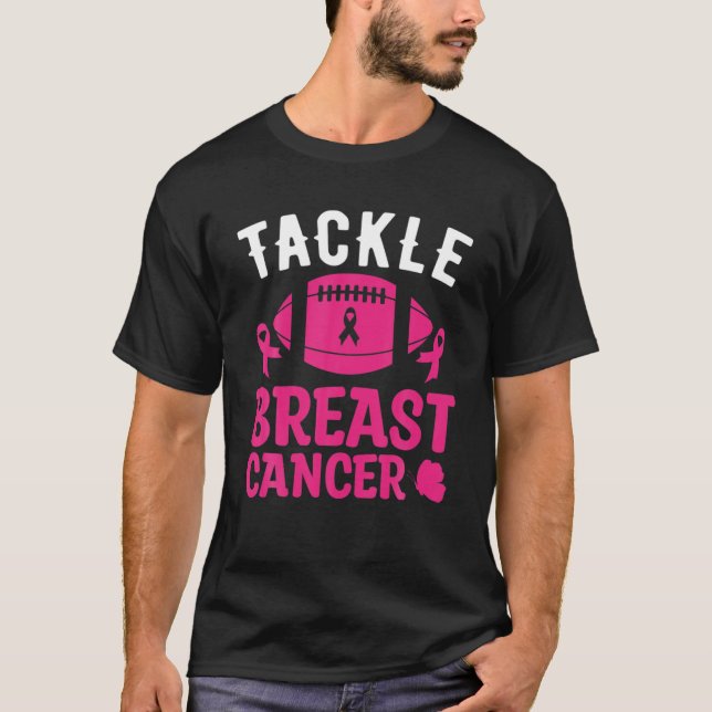 Breast Cancer Awareness Football Tackle Breast Can T-Shirt (Front)