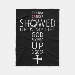 Breast Cancer Awareness God Showed Up Bigger Chris Fleece Blanket