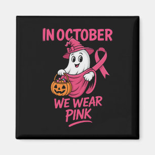 Breast Cancer Awareness Halloween In October We We Magnet