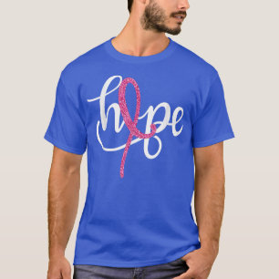 Breast Cancer Awareness Hope Pink Ribbon Be Strong T-Shirt
