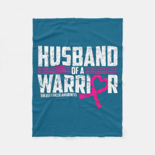Breast Cancer Awareness Husband Warrior Fleece Blanket