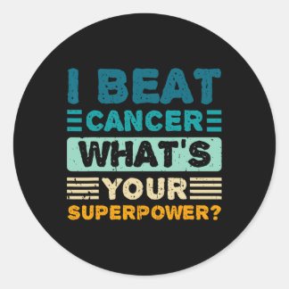 Breast Cancer Awareness I Beat Cancer What's Your Classic Round Sticker