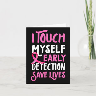 Breast Cancer Awareness I Touch Myself Pink Ribbon Card