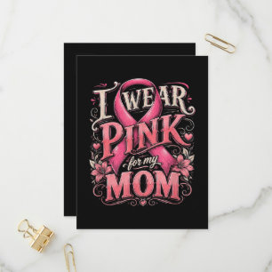 Breast Cancer Awareness I Wear Pink for My Mum Invitation Postcard