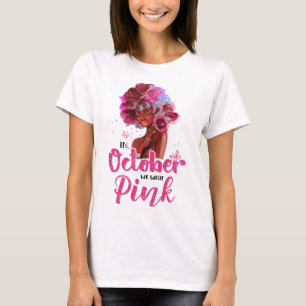 Breast Cancer Awareness In October We Wear Pink Bl T-Shirt