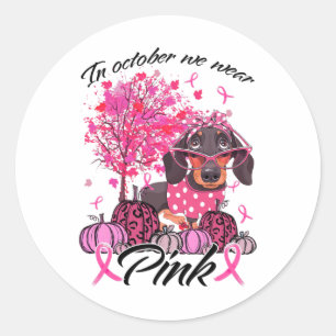 Breast Cancer Awareness In October We Wear Pink Da Classic Round Sticker