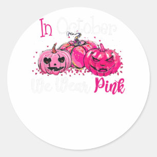 Breast Cancer Awareness In October We Wear Pink Pu Classic Round Sticker