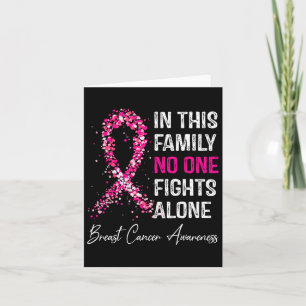 Breast Cancer Awareness In This Family Nobody Figh Card