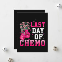 Breast Cancer Awareness Last Day of Chemo Warrior