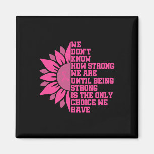 Breast Cancer Awareness  Magnet