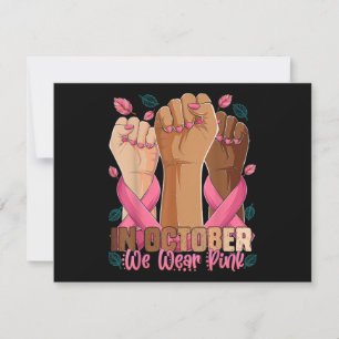 Breast Cancer Awareness Month In October We Wear P Holiday Card