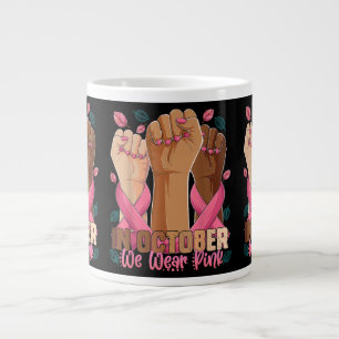 Breast Cancer Awareness Month In October We Wear P Large Coffee Mug
