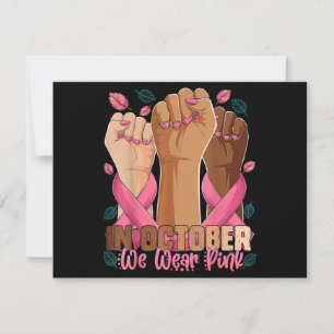 Breast Cancer Awareness Month In October We Wear P Thank You Card