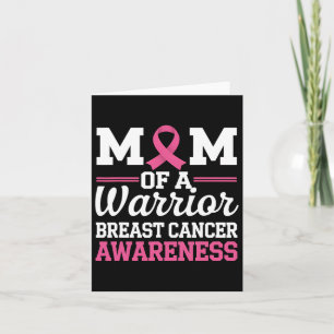 Breast Cancer Awareness Month Mum Of A Warrior Pin Card