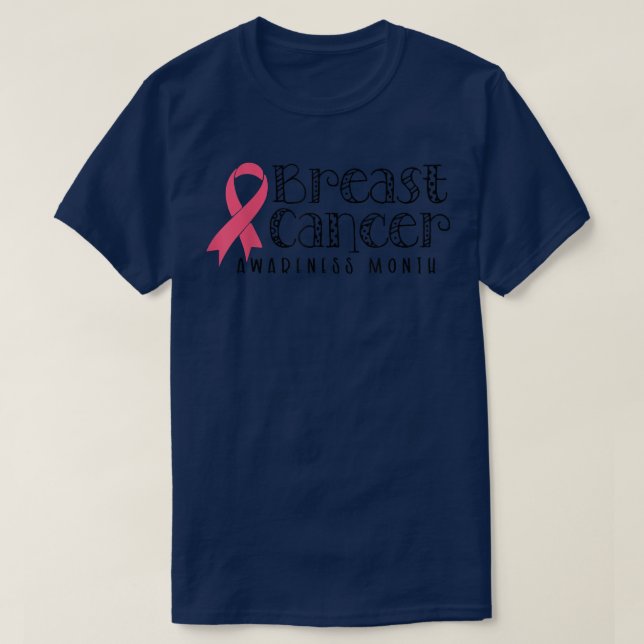 Breast Cancer Awareness Month Pink Ribbon Support  T-Shirt (Design Front)