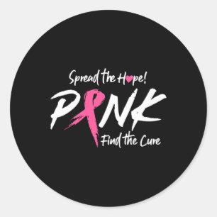 Breast Cancer Awareness Month Spread The Hope Pink Classic Round Sticker
