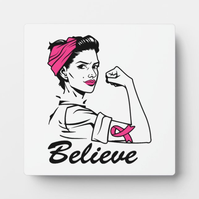 Breast Cancer Awareness Month Women's Believe Pink Plaque (Front)
