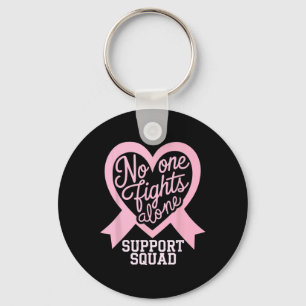 Breast Cancer Awareness Nobody Fight Alone Support Key Ring