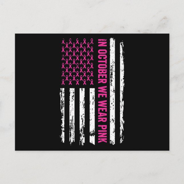 Breast Cancer Awareness Ribbon Flag In October We  Postcard (Front)
