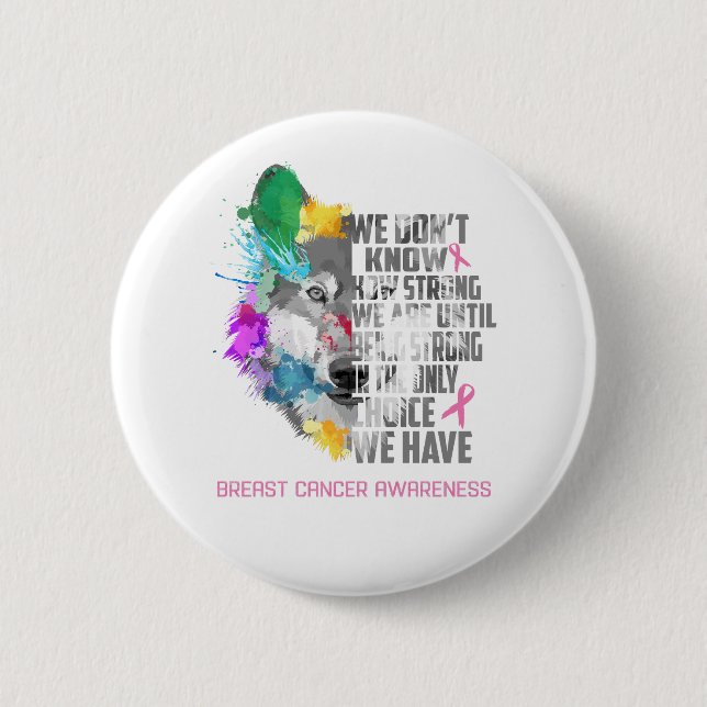 Breast Cancer Awareness Ribbon Support Gifts 6 Cm Round Badge (Front)