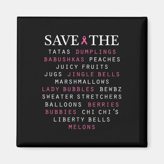 Breast Cancer Awareness Slang Terms  Magnet (Front)