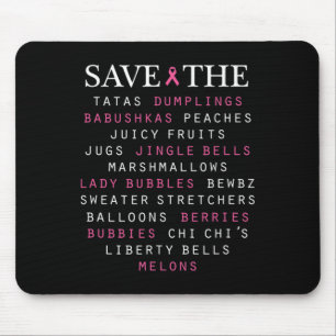 Breast Cancer Awareness Slang Terms Mouse Pad