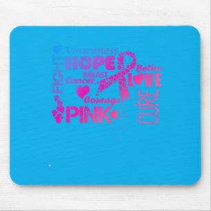 Breast Cancer Awareness Strength Faith Hope Love Mouse Pad