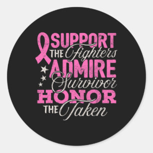 Breast Cancer Awareness Support Fighter Pink Ribbo Classic Round Sticker