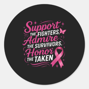 Breast Cancer Awareness Support Fighters Admire Su Classic Round Sticker