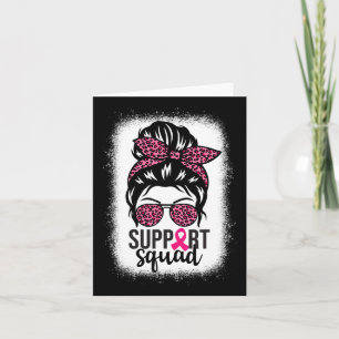 Breast Cancer Awareness Support-squad Messy Bun Wa Card