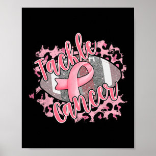 Breast Cancer Awareness Support Squad Tackle Cance Poster