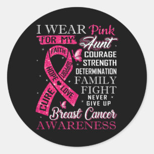 Breast Cancer Awareness Tee I Wear Pink For My Aun Classic Round Sticker