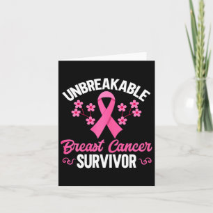 Breast Cancer Awareness Unbreakable Breast Cancer  Card