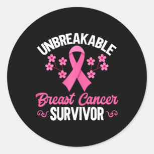Breast Cancer Awareness Unbreakable Breast Cancer Classic Round Sticker