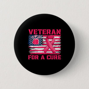 Breast Cancer Awareness Veteran For A Cure America 6 Cm Round Badge