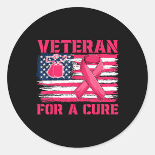 Breast Cancer Awareness Veteran For A Cure America Classic Round Sticker