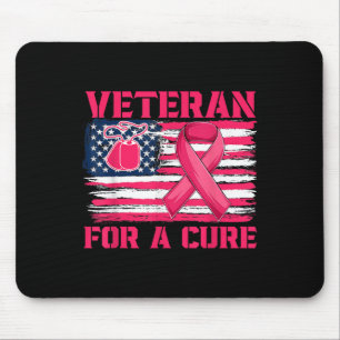 Breast Cancer Awareness Veteran For A Cure America Mouse Pad