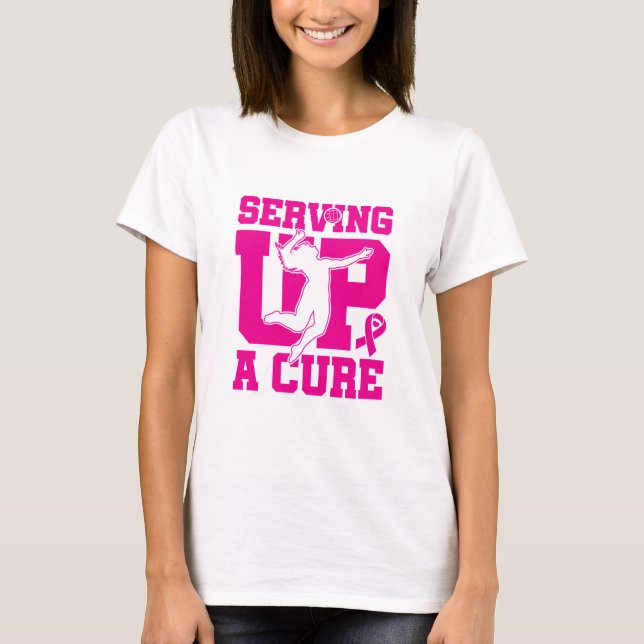 Breast Cancer Awareness Volleyball Serving a Cure T-Shirt (Front)