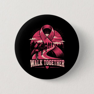 Breast Cancer Awareness Walk Together Pink Ribbon 6 Cm Round Badge