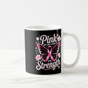 Breast Cancer Awareness Women Girls. Fighting Brea Coffee Mug
