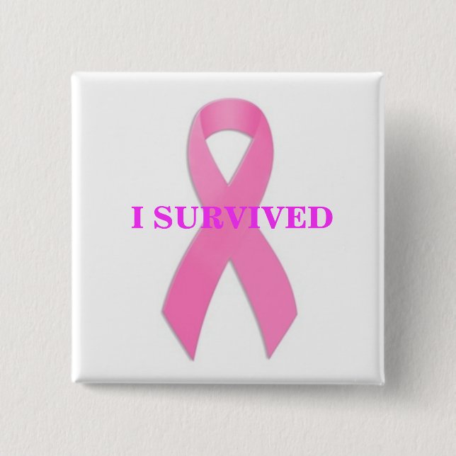 Breast Cancer Awarness I Survived Button (Front)