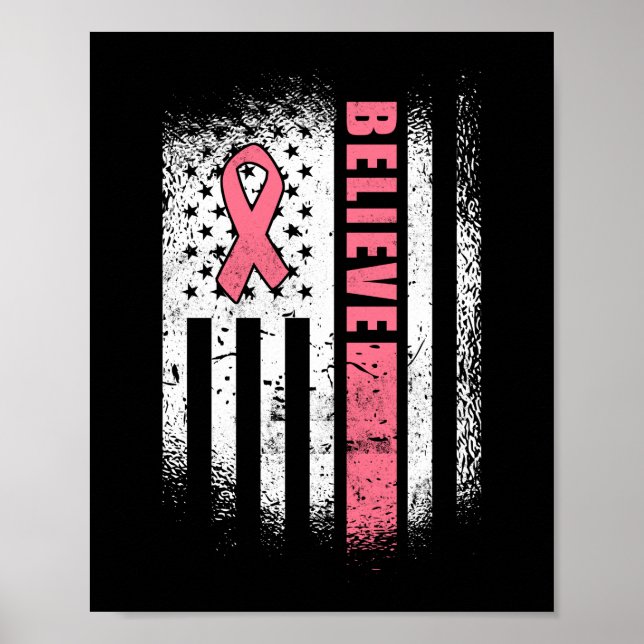 Breast Cancer Believe American Flag Pink Ribbon Poster (Front)