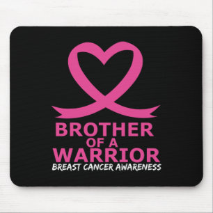 Breast Cancer Brother Of A Warrior Pink Heart Ribb Mouse Pad