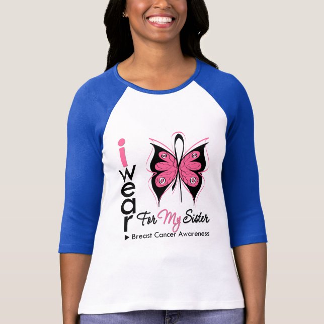 Breast Cancer Butterfly Ribbon For My Sister T-Shirt (Front)