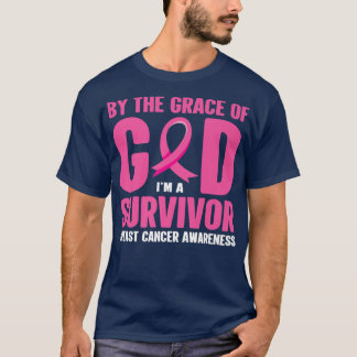 Breast Cancer  By The Grace Of God Cancer Survivor T-Shirt