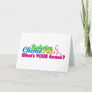 Breast Cancer Chemo Excuse Design Card
